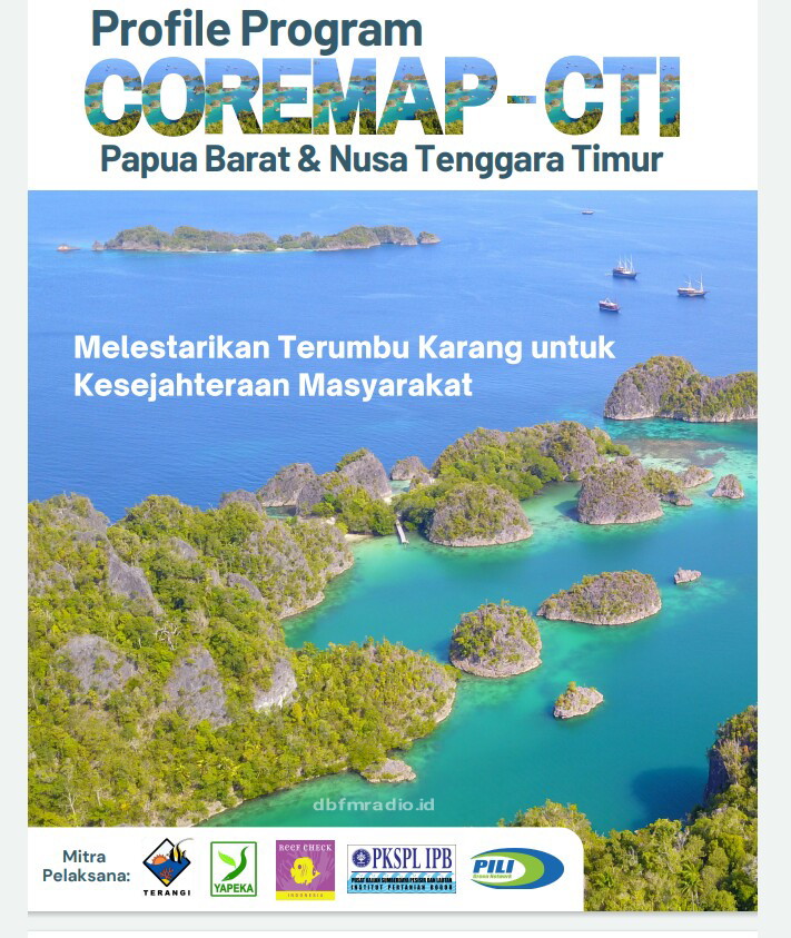 COREMAP CTI Jaga Kelestarian Sumberdaya Terumbu Karang.