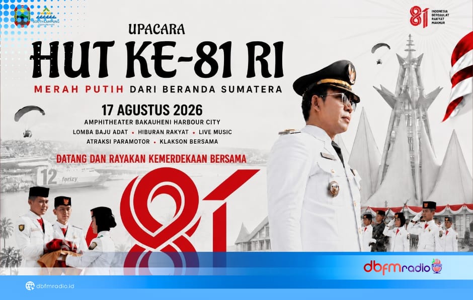 Bakauheni Jadi Titik Kobaran Semangat Kemerdekaan: “Merah Putih dari Beranda Sumatra”
