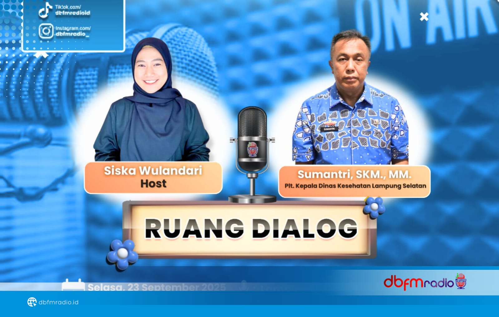 LPPL Radio Dimensi Baru Gelar Talkshow “Lampung Selatan Sehat Indonesia Kuat” Bersama Plt. Kadis Kesehatan Lampung Selatan