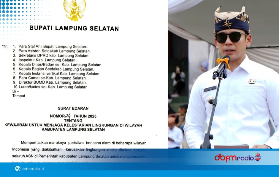 Bupati Lampung Selatan Terbitkan Surat Edaran Larangan Perusakan Lingkungan, Pelanggar Terancam Denda hingga Rp5 Miliar